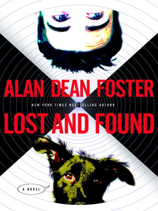 Title details for Lost and Found by Alan Dean Foster - Wait list